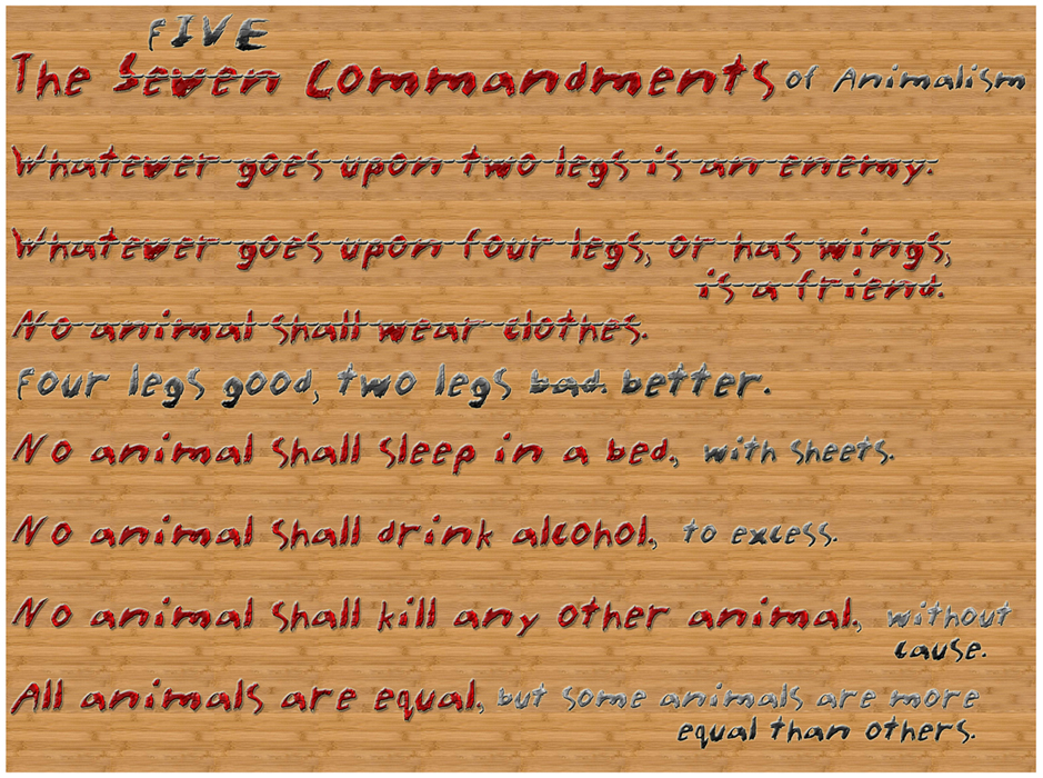 http://www.annexed.net/freedom/AnimalFarmCommandments.jpg