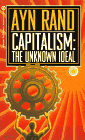 Capitalism: The Unknown Ideal